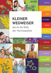 Kleiner Wegweiser durch die Welt der Homöopathie